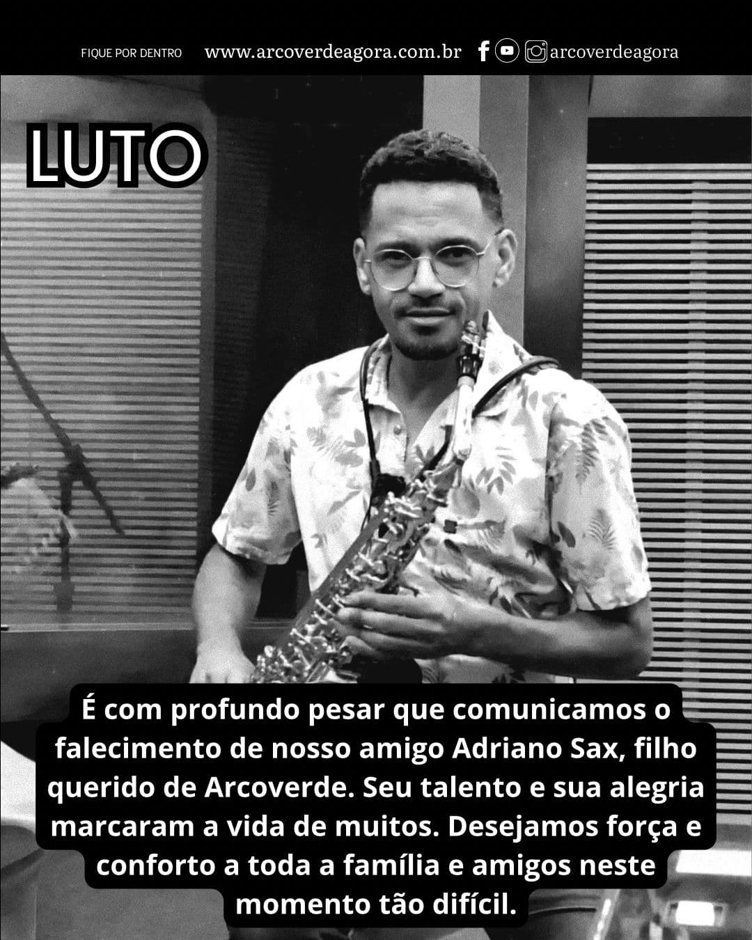 Arcoverde se despede de Adriano Sax