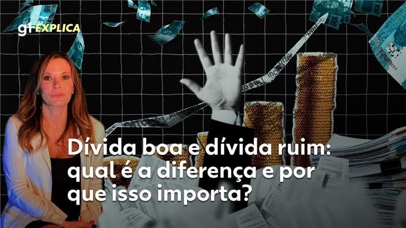 Dívida boa vs. Dívida ruim: Entenda como o endividamento impacta suas finanças e a economia nacional