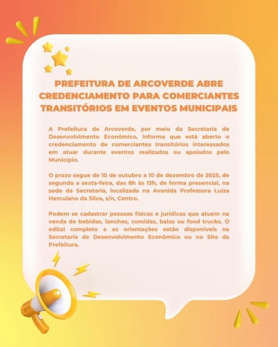 OPORTUNIDADE E RENOVAÇÃO: Arcoverde Abre Credenciamento para Comerciantes em Eventos
