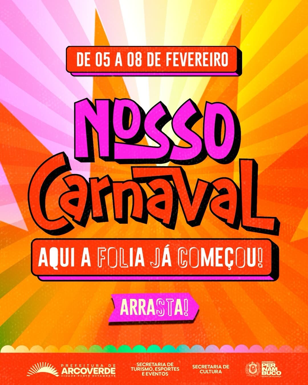Nosso Carnaval promete agitar Arcoverde com grandes atrações de 5 a 8 de fevereiro