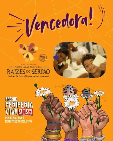 Associação Raízes do Sertão conquista Prêmio Periferia Viva 2025