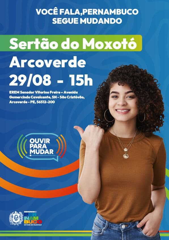 Ouvir Para Mudar chega a Arcoverde para ouvir demandas e apresentar ações do Governo de Pernambuco
