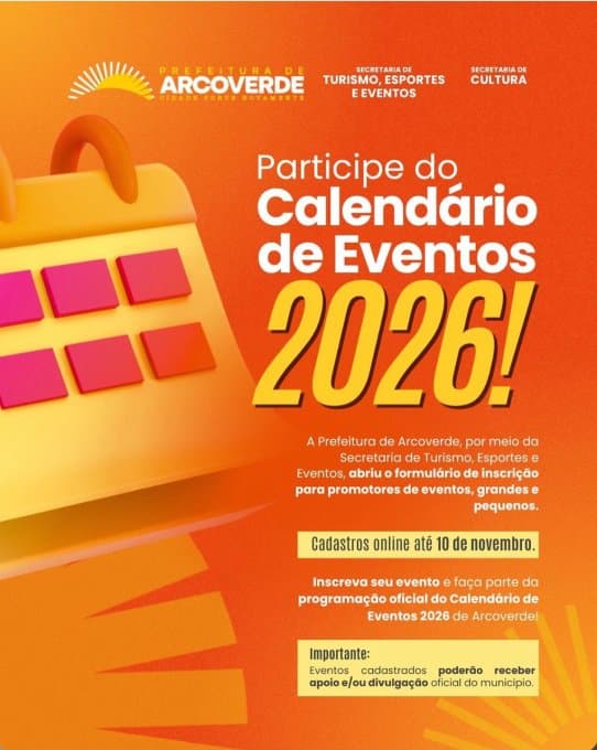 PLANEJAMENTO 2026: Arcoverde Abre Inscrições Para Promotores de Eventos Integrar o Calendário Oficial