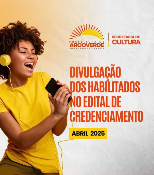Secretaria de Cultura de Arcoverde divulga lista de credenciados de abril no Edital de Cultura 2025