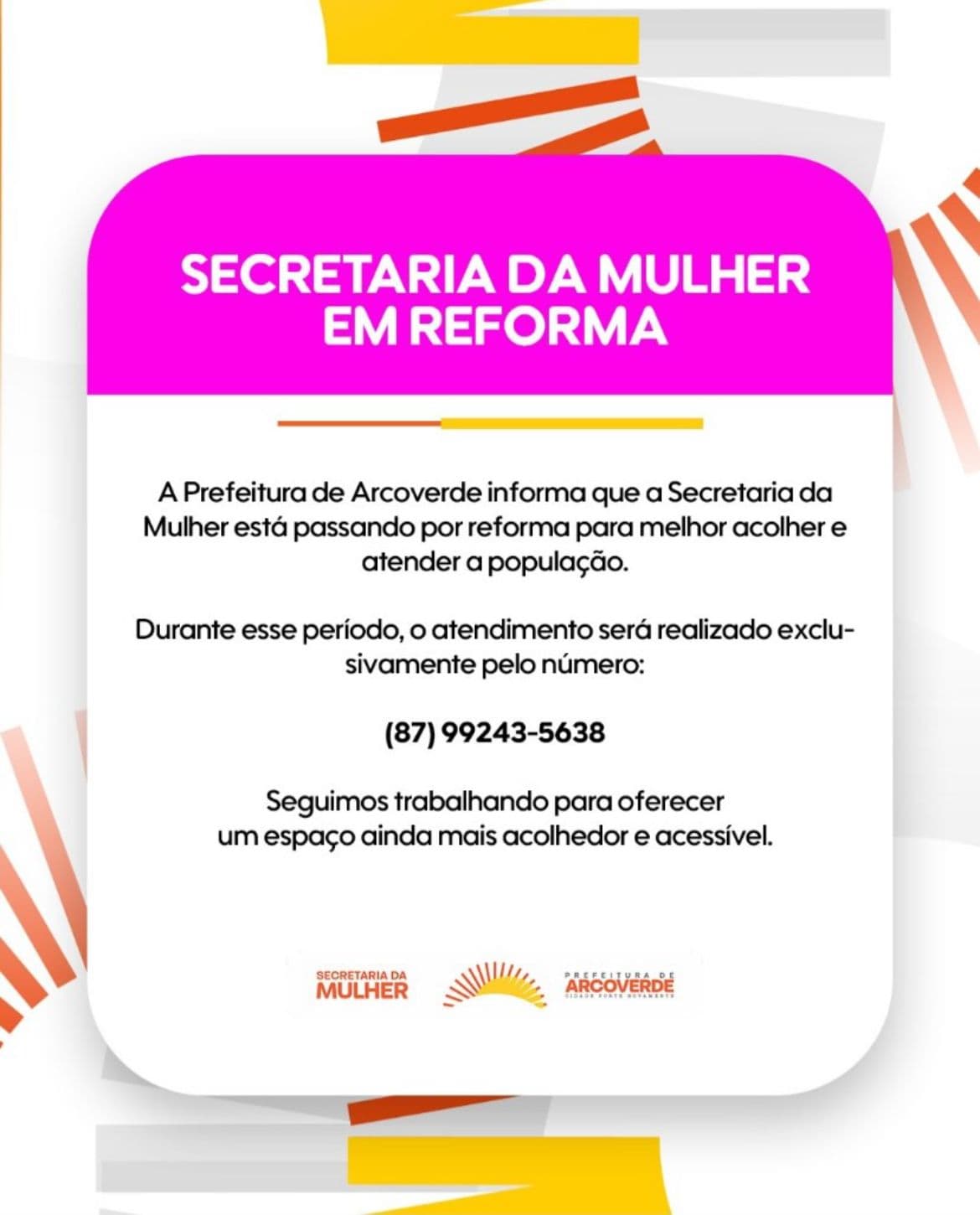 Secretaria da Mulher de Arcoverde passa por reforma e atendimento ocorre apenas por telefone