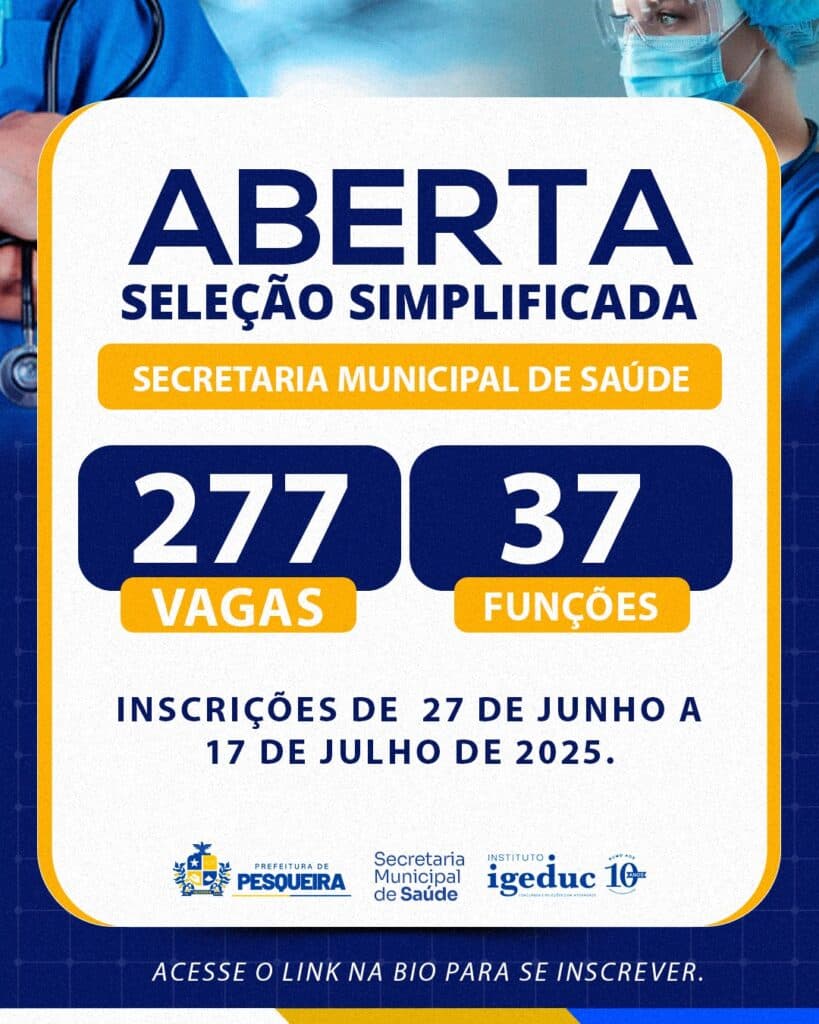 Prefeitura de Pesqueira Abre Seleção Pública com 277 Vagas na Área da Saúde